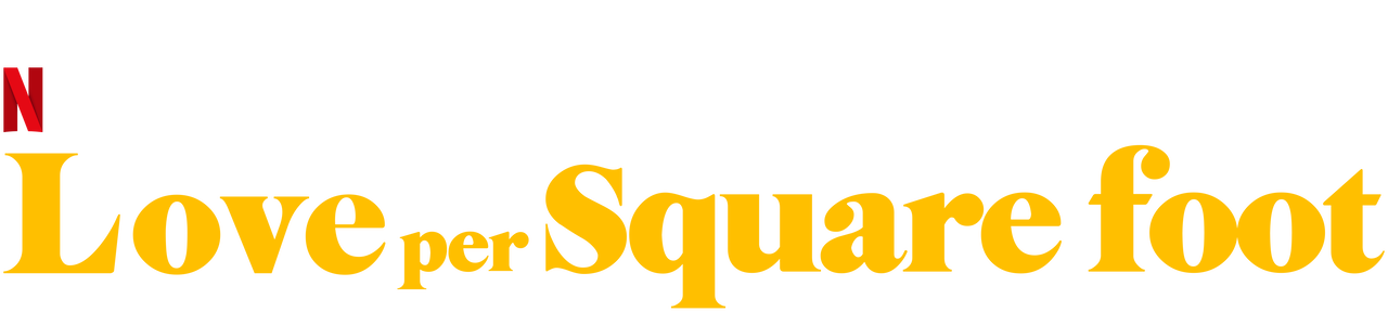 Love Per Square Foot Netflix Official Site Love per sq ft, is a feature film which deals with the very common predicaments that faces today's urban youth;